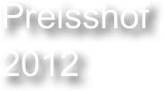 Preisshof
2012