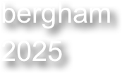 bergham
2025