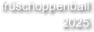 früschoppenball
2025