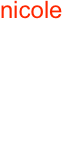nicole
bründl

anleng
16.04.1998
2008
schülerin