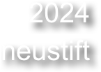 2024 
neustift