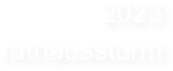 2023
rathaussturm
